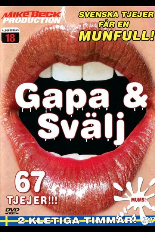 Gapa & svälj movie poster