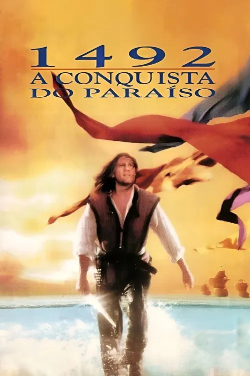 Poster do filme 1492 - A Conquista do Paraíso