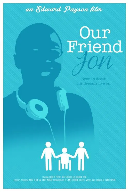 Our Friend Jon movie poster