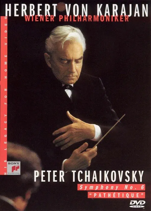 Herbert von Karajan: Tchaikovsky: Symphony No. 6 movie poster
