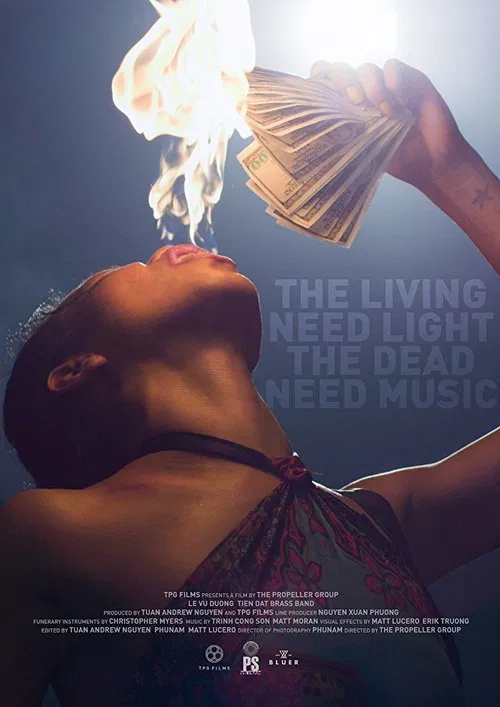 The Living Need Light, the Dead Need Music movie poster