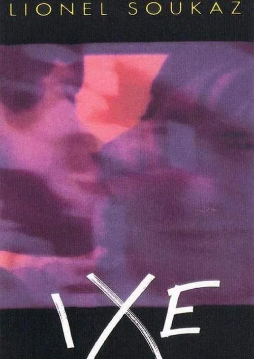 Ixe movie poster
