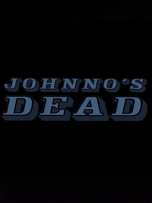 Johnno's Dead movie poster