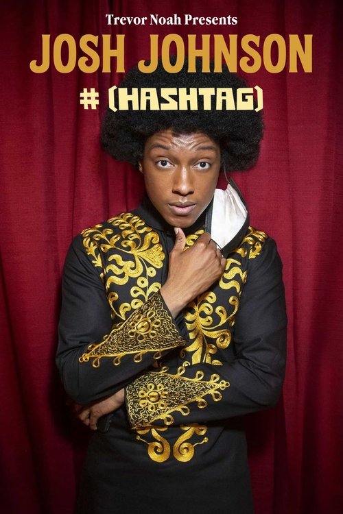 Josh Johnson: # (Hashtag) movie poster
