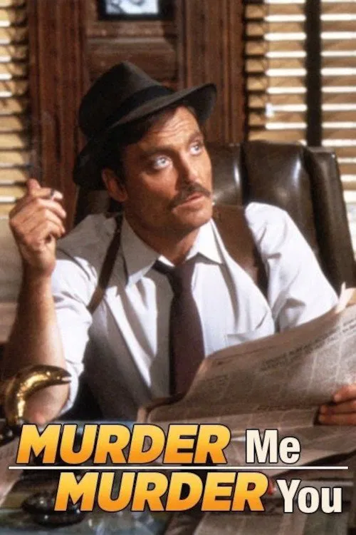 Murder Me, Murder You movie poster