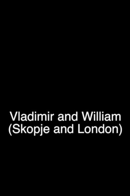 Vladimir and William movie poster