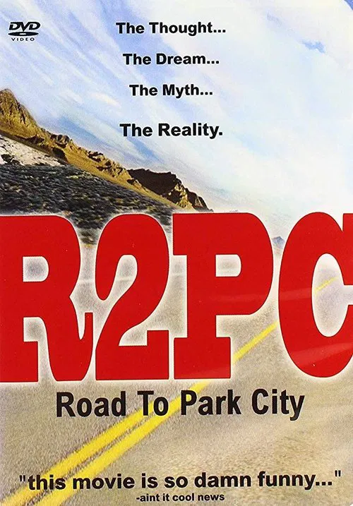 R2PC: Road to Park City movie poster