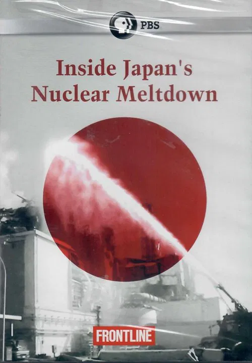 Inside Japan's Nuclear Meltdown movie poster