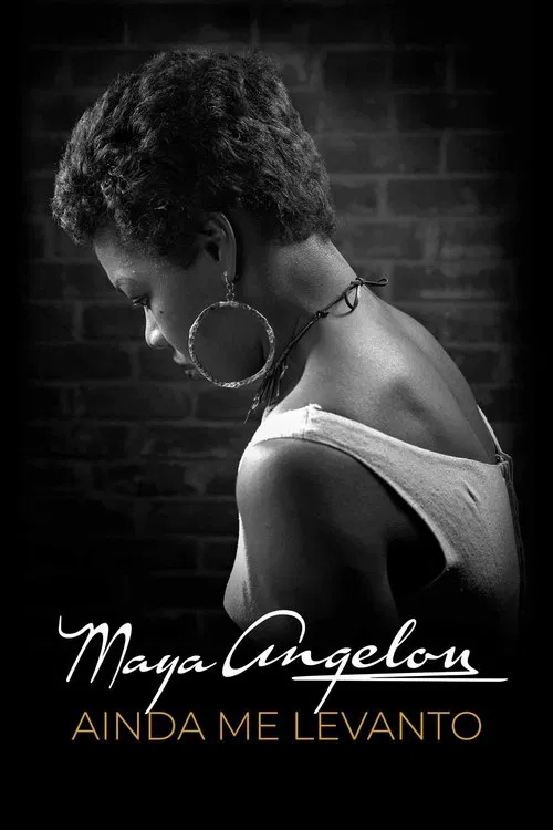Poster do filme Maya Angelou: Ainda Me Levanto