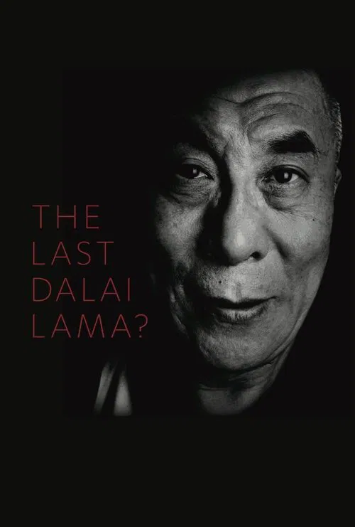The Last Dalai Lama? movie poster