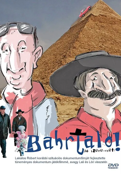 Bahrtalo! Jó szerencsét! movie poster