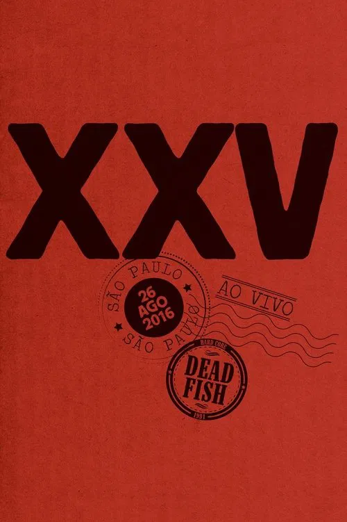 Dead Fish - XXV movie poster