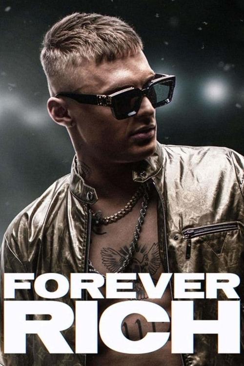 Forever Rich movie poster