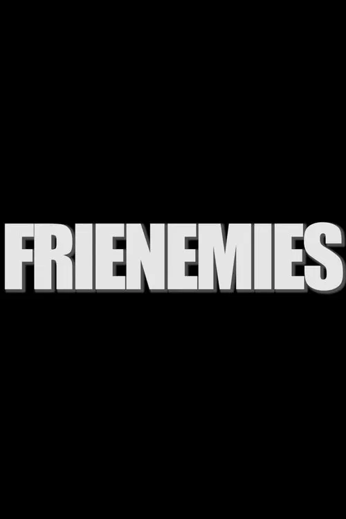 Frienemies movie poster