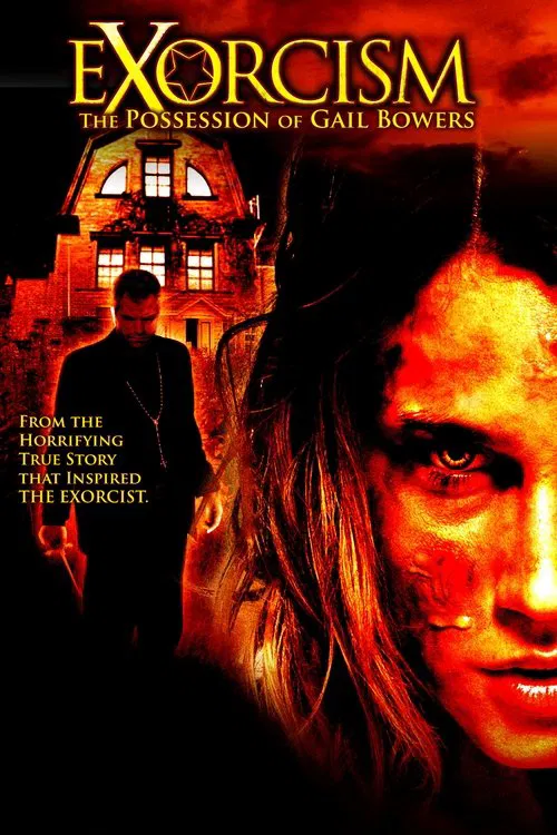 Exorcism: The Possession of Gail Bowers movie poster