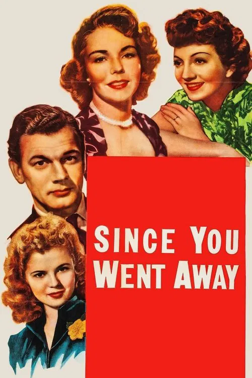 Since You Went Away movie poster