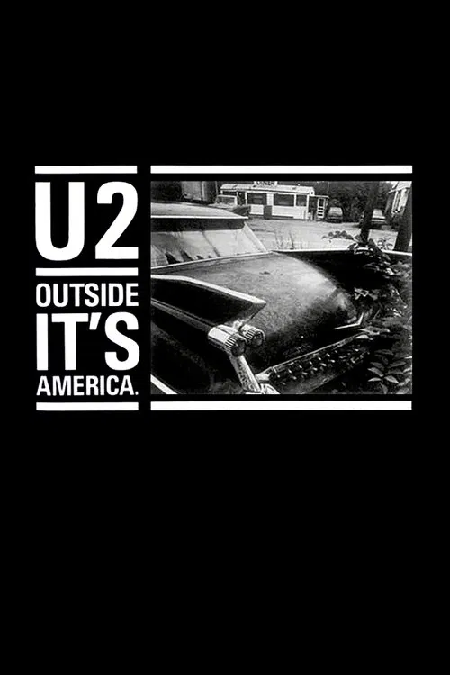 U2: Outside It's America movie poster