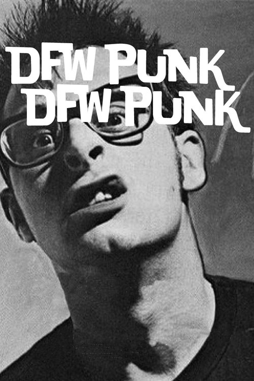 DFW Punk movie poster