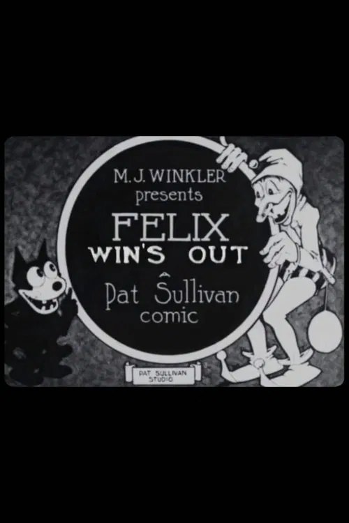 Felix Win's Out movie poster