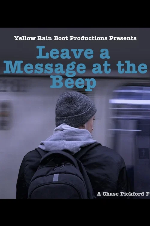 Leave a Message at the Beep movie poster