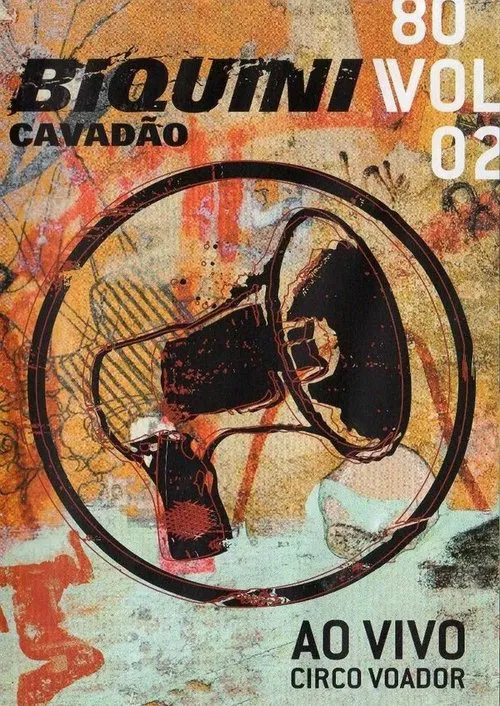 Biquini Cavadão - 80 - Vol. 2 - Ao Vivo no Circo Voador movie poster