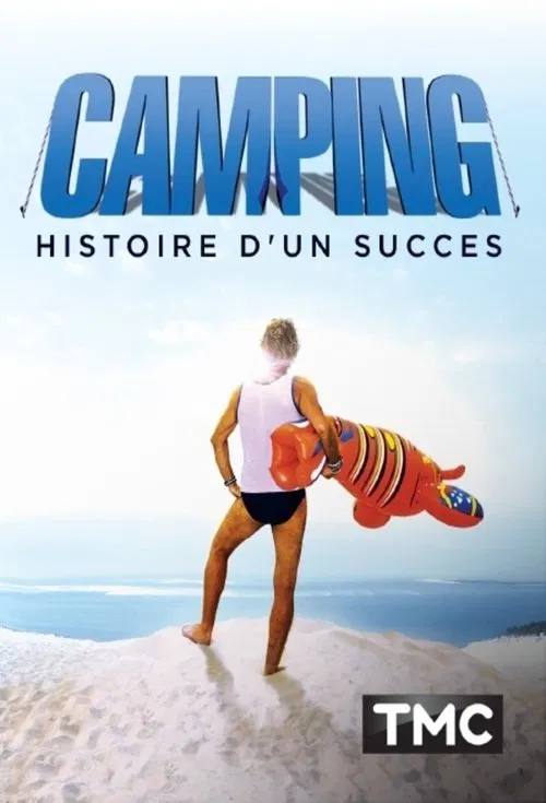 Camping : histoire d'un succès movie poster