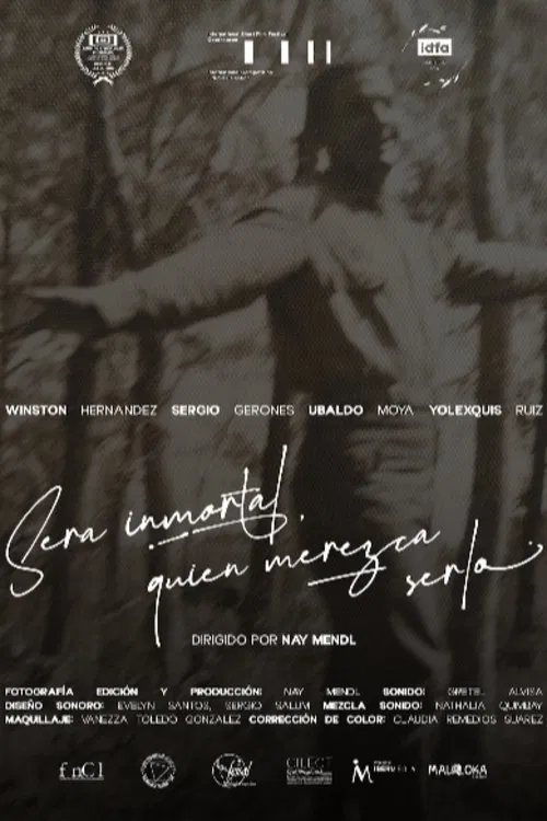 Poster do filme Whoever Deserves It, Will Be Immortal