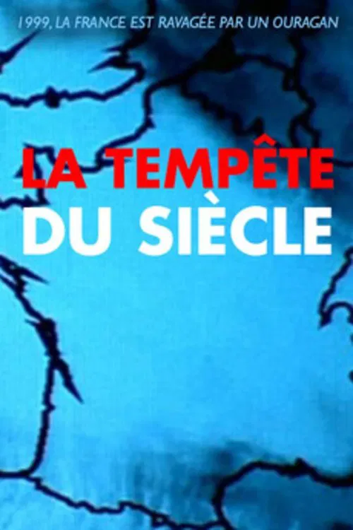 La Tempête du siècle movie poster
