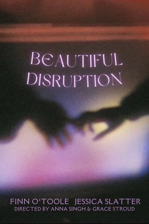 Beautiful Disruption movie poster