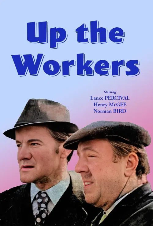 Up The Workers tv show poster