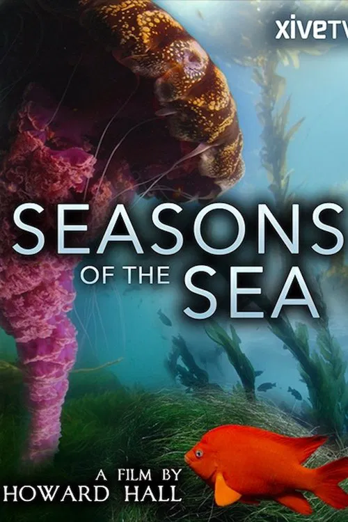 Poster do filme Seasons of the Sea: A Film by Howard Hall