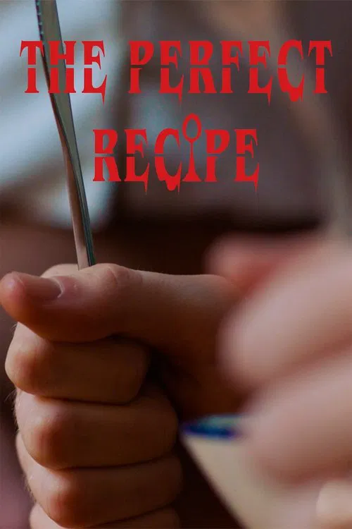 The Perfect Recipe movie poster