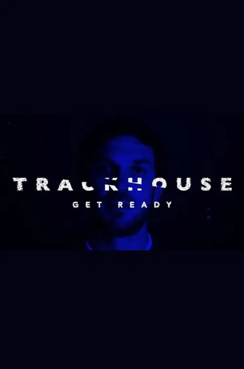 Trackhouse: Get Ready movie poster