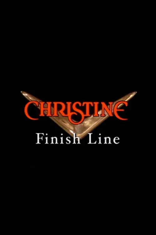 Christine: Finish Line movie poster