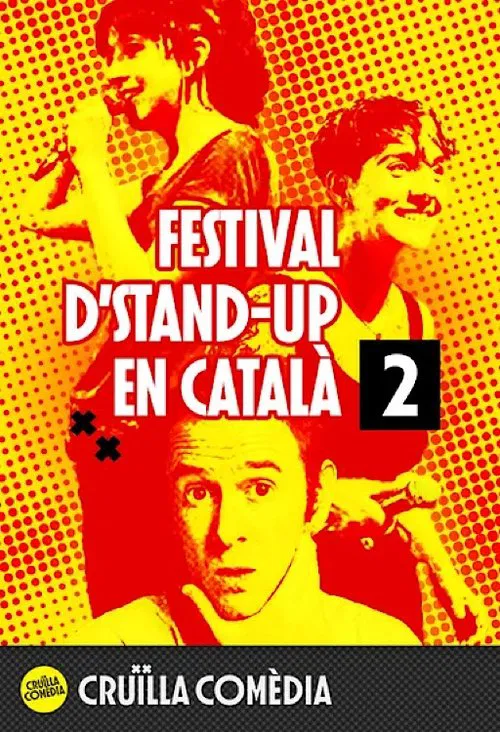 Cruïlla Comedy: festival d’stand-up en català - part 2 movie poster