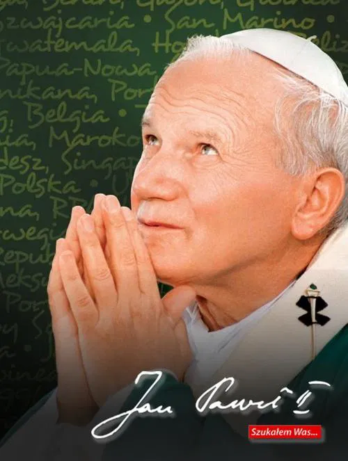 Jan Paweł II: Szukałem Was... movie poster
