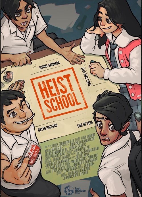 Heist School movie poster