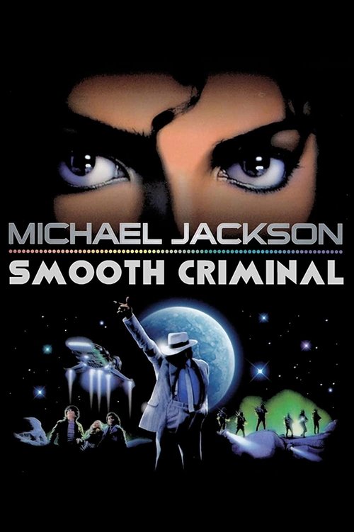 Michael Jackson's Smooth Criminal movie poster