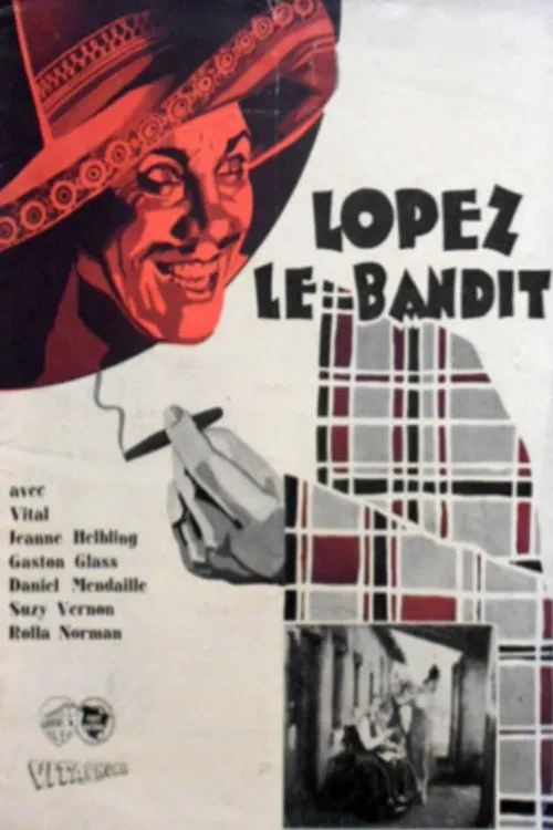 Lopez, le bandit movie poster
