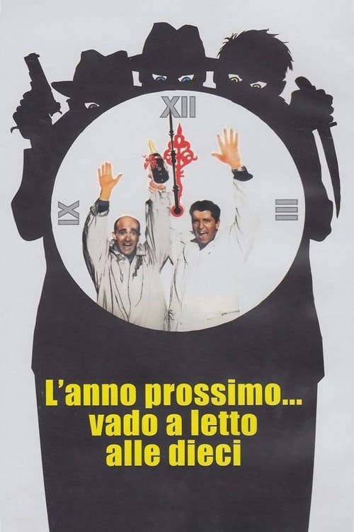 L'anno prossimo... vado a letto alle dieci movie poster