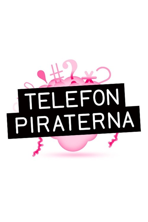 Telefonpiraterna tv show poster