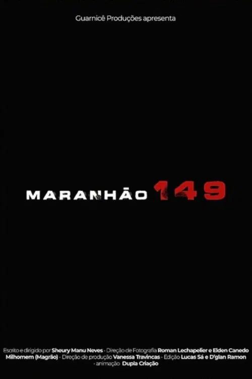 Maranhão 149 movie poster