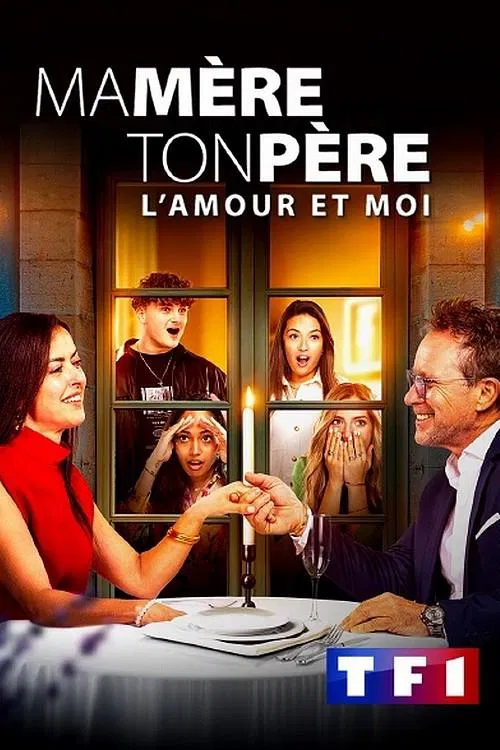 Ma mère, ton père, l'amour et moi tv show poster