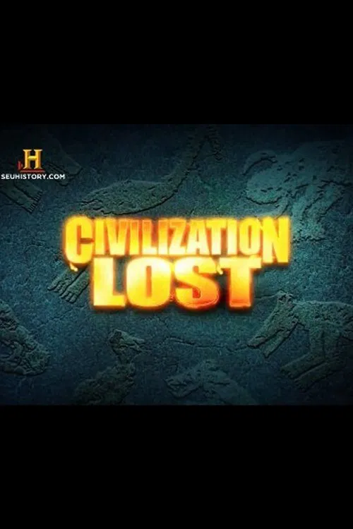 Civilization Lost movie poster