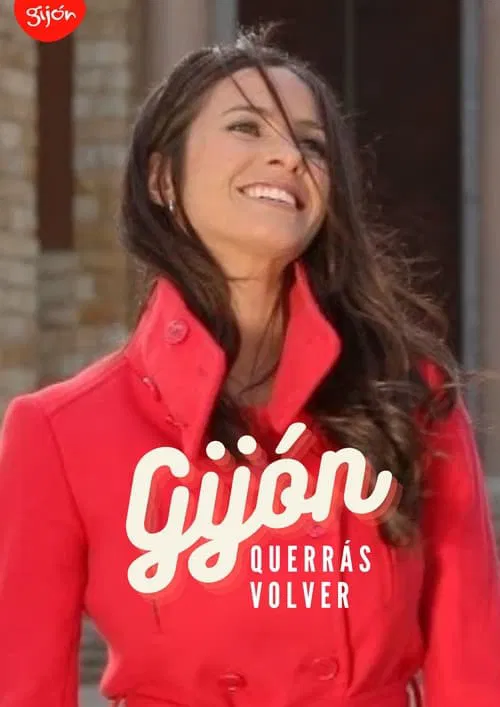 Gijón, querrás volver movie poster
