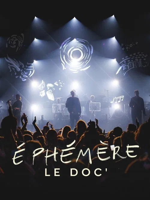 Poster do filme Ephémère, le doc'