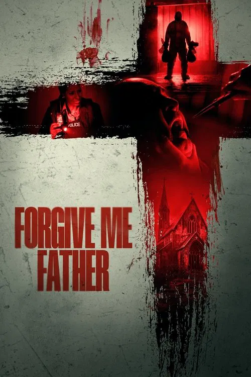 Forgive Me Father movie poster