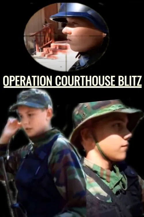 Operation Courthouse Blitz movie poster