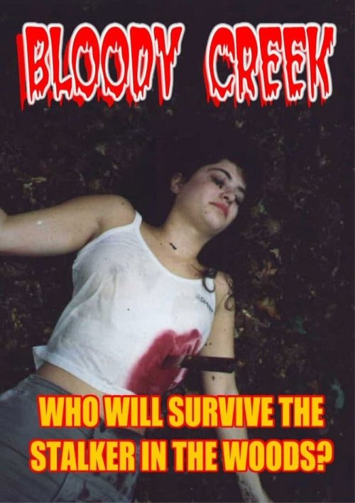 Bloody Creek movie poster
