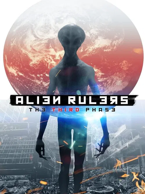 Alien Rulers: The Third Phase movie poster